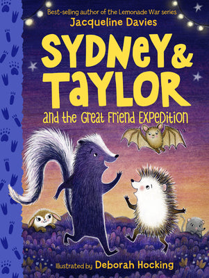 Cover Image for Sydney and Taylor and the Great Friend Expedition -- Jacqueline Davies, Paperback