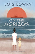 Cover Image for On the Horizon -- Lois Lowry, Paperback