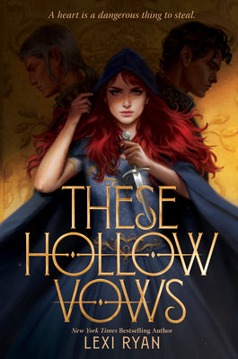 Cover Image for These Hollow Vows -- Lexi Ryan, Paperback