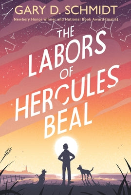 Cover Image for The Labors of Hercules Beal -- Gary D. Schmidt, Paperback