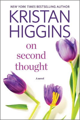 Cover Image for On Second Thought -- Kristan Higgins, Paperback