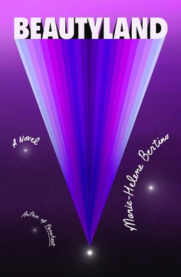 Cover Image for Beautyland -- Marie-Helene Bertino, Hardcover