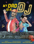 Cover Image for My Dad Is a DJ -- Kathryn Erskine, Hardcover