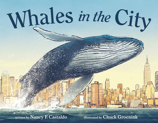 Cover Image for Whales in the City -- Nancy F. Castaldo, Hardcover