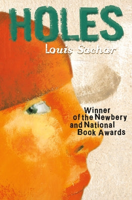 Cover Image for Holes: (Newbery Medal Winner; National Book Award Winner) -- Louis Sachar, Hardcover