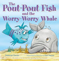 Cover Image for The Pout-Pout Fish and the Worry-Worry Whale -- Deborah Diesen, Hardcover