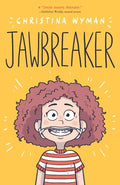 Cover Image for Jawbreaker -- Christina Wyman, Hardcover