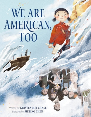 Cover Image for We Are American, Too -- Kristen Mei Chase, Hardcover