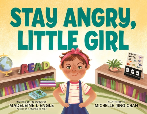 Cover Image for Stay Angry, Little Girl -- Michelle Jing Chan, Hardcover
