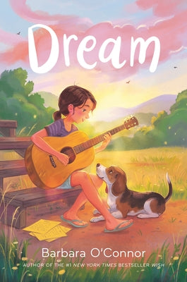 Cover Image for Dream -- Barbara O'Connor, Hardcover