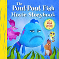 Cover Image for The Pout-Pout Fish Movie Storybook -- Deborah Diesen, Hardcover