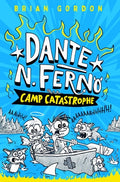 Cover Image for Dante N. Ferno: Camp Catastrophe -- Brian Gordon, Hardcover