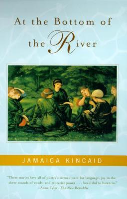 Cover Image for At the Bottom of the River -- Jamaica Kincaid, Paperback