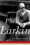 Cover Image for Collected Poems -- Philip Larkin, Paperback