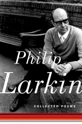 Cover Image for Collected Poems -- Philip Larkin, Paperback