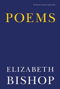 Cover Image for Poems -- Elizabeth Bishop, Paperback