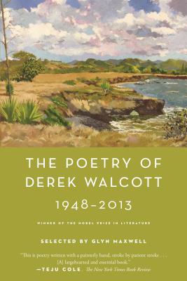 Cover Image for The Poetry of Derek Walcott 1948-2013 -- Derek Walcott, Paperback