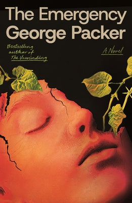 Cover Image for The Emergency -- George Packer, Hardcover