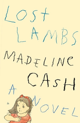 Cover Image for Lost Lambs -- Madeline Cash, Hardcover