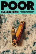 Cover Image for Poor: Poems -- Caleb Femi, Paperback