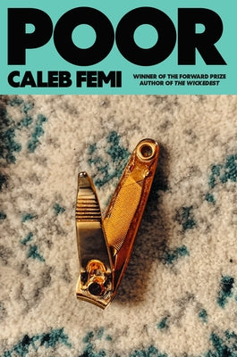 Cover Image for Poor: Poems -- Caleb Femi, Paperback