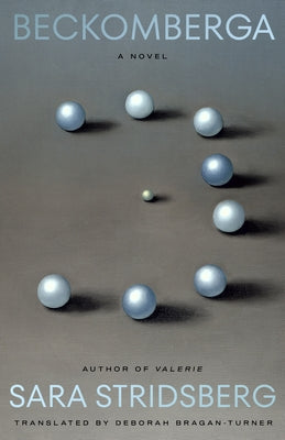 Cover Image for Beckomberga -- Sara Stridsberg, Paperback
