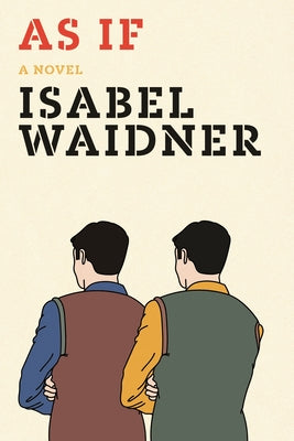 Cover Image for As If -- Isabel Waidner, Paperback