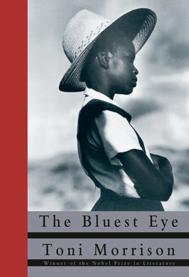 Cover Image for The Bluest Eye -- Toni Morrison, Hardcover