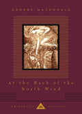 Cover Image for At the Back of the North Wind: Illustrated by Arthur Hughes -- George MacDonald, Hardcover