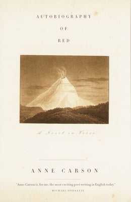 Cover Image for Autobiography of Red: A Novel in Verse -- Anne Carson, Paperback