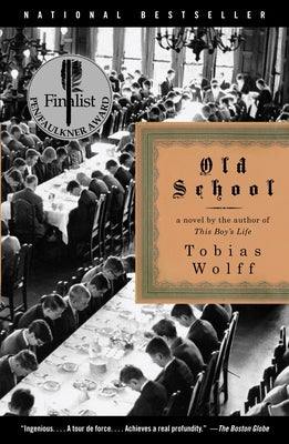 Cover Image for Old School -- Tobias Wolff, Paperback