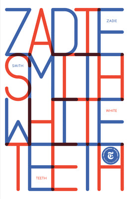 Cover Image for White Teeth -- Zadie Smith, Paperback