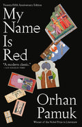 Cover Image for My Name Is Red -- Orhan Pamuk, Paperback