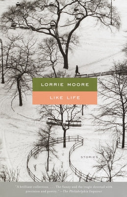 Cover Image for Like Life -- Lorrie Moore, Paperback