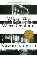 Cover Image for When We Were Orphans -- Kazuo Ishiguro, Paperback