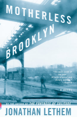 Cover Image for Motherless Brooklyn -- Jonathan Lethem, Paperback