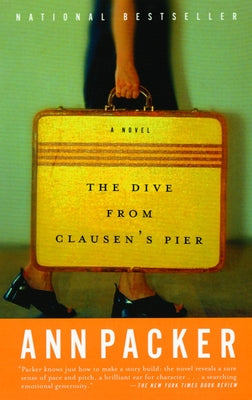Cover Image for The Dive from Clausen's Pier -- Ann Packer, Paperback