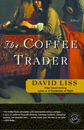 Cover Image for The Coffee Trader -- David Liss, Paperback