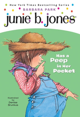 Cover Image for Junie B. Jones Has a Peep in Her Pocket -- Barbara Park, Paperback