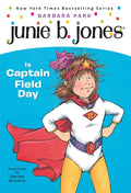 Cover Image for Junie B. Jones #16: Junie B. Jones Is Captain Field Day -- Barbara Park, Paperback