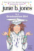 Cover Image for Junie B. Jones #17: Junie B. Jones Is a Graduation Girl -- Barbara Park, Paperback