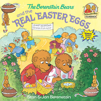Cover Image for The Berenstain Bears and the Real Easter Eggs -- Stan Berenstain, Paperback