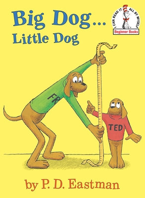 Cover Image for Big Dog...Little Dog -- P. D. Eastman, Hardcover