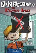 Cover Image for The X'Ed-Out X-Ray -- Ron Roy, Paperback