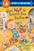 Cover Image for How Not to Babysit Your Brother -- Cathy Hapka, Paperback