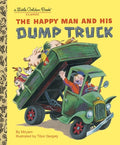 Cover Image for The Happy Man and His Dump Truck -- Miryam, Hardcover