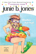 Cover Image for Junie B. Jones #26: Aloha-Ha-Ha! -- Barbara Park, Paperback