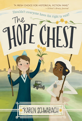 Cover Image for The Hope Chest -- Karen Schwabach, Paperback