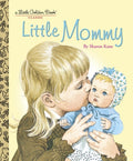 Cover Image for Little Mommy -- Sharon Kane, Hardcover