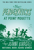 Cover Image for The Penderwicks at Point Mouette -- Jeanne Birdsall, Paperback